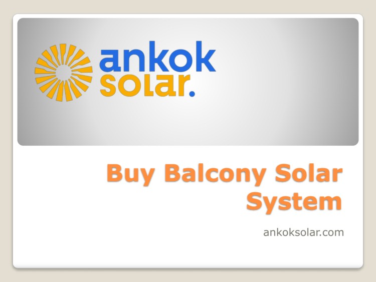 Buy Balcony Solar System - Ankoksolar.com