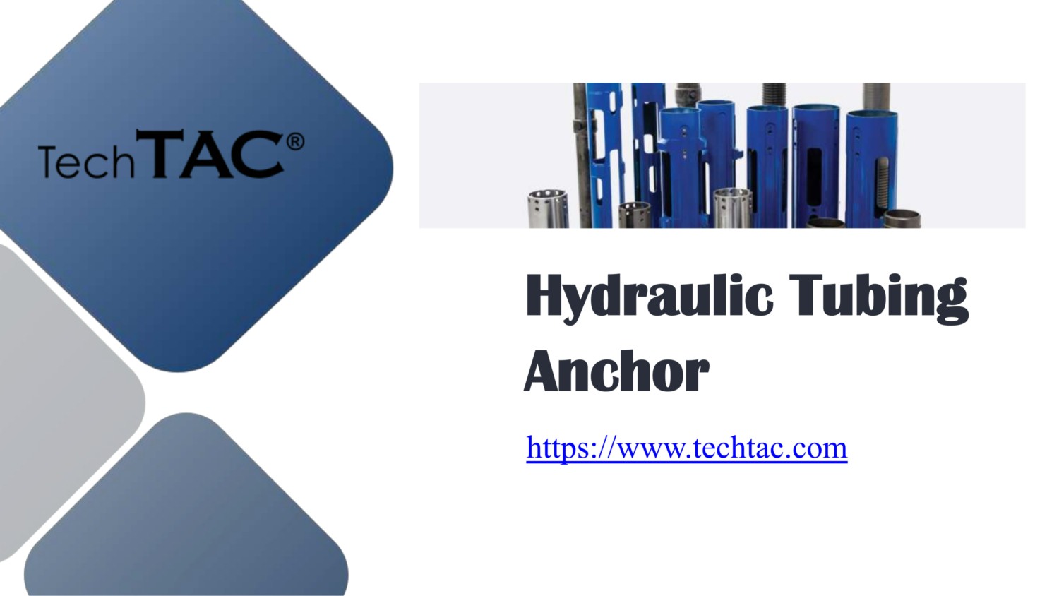 Hydraulic Tubing Anchor - Techtac.com