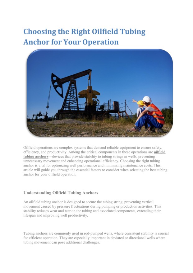 Choosing the Right Oilfield Tubing Anchor for Your Operation